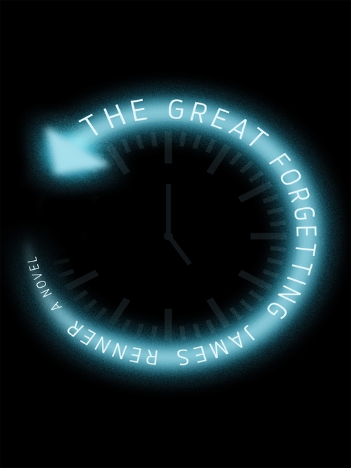 Title details for The Great Forgetting by James Renner - Available